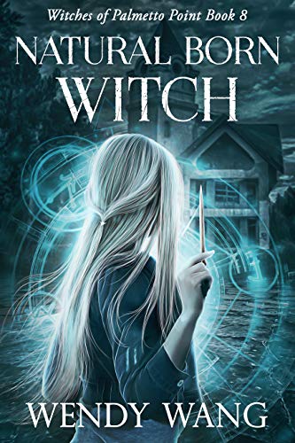 Book Cover Natural Born Witch: Witches of Palmetto Point Book 8