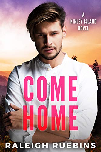 Book Cover Come Home: A Kinley Island Novel