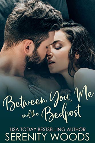 Between You, Me, and the Bedpost (Between the Sheets Book 5)