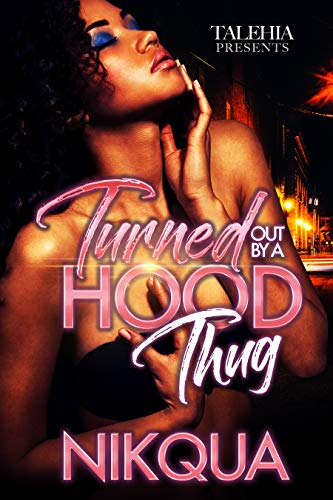 Book Cover Turned Out by A Hood Thug