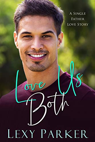 Love Us Both (A Calendar of Love Novel Book 5)