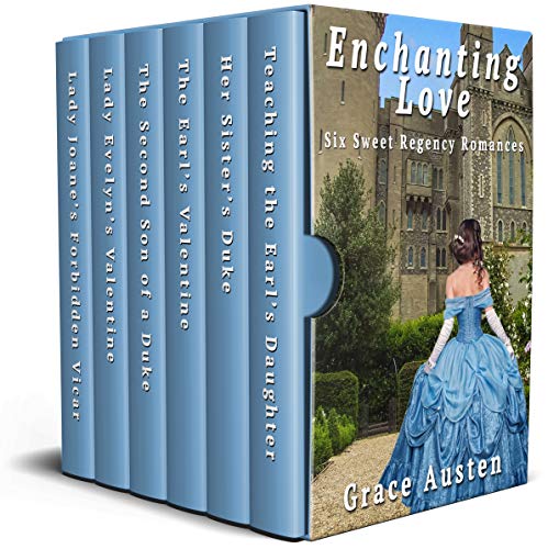 Book Cover Enchanting Love: Six Sweet Regency Romances