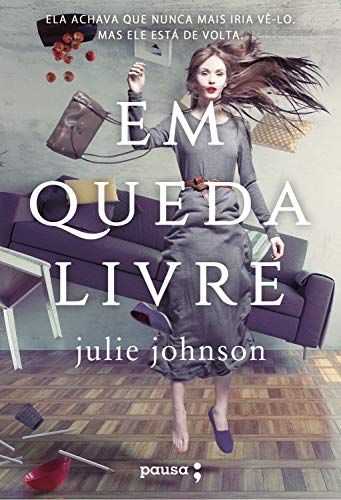 Book Cover Em queda livre (Portuguese Edition)