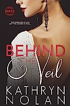 Behind the Veil