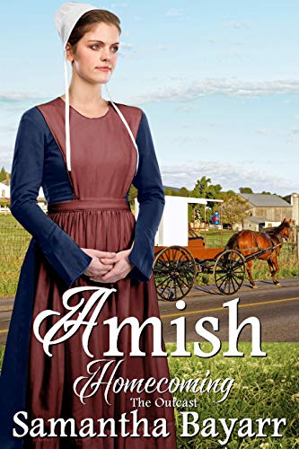 Book Cover Amish Outcast: Amish Romance (Amish Homecoming Book 4)