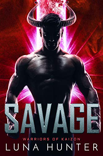 Book Cover Savage: A Sci-Fi Alien Romance (Warriors of Kaizon Book 3)