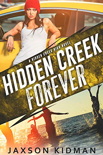Book Cover Hidden Creek Forever (Hidden Creek High Book 4)