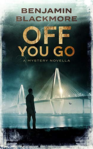 Book Cover Off You Go: A Mystery Novella