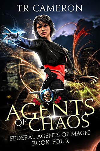 Book Cover Agents Of Chaos: An Urban Fantasy Action Adventure in the Oriceran Universe (Federal Agents of Magic Book 4)