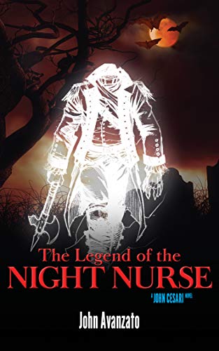 Book Cover The Legend of the Night Nurse (John Cesari Book Series 9)