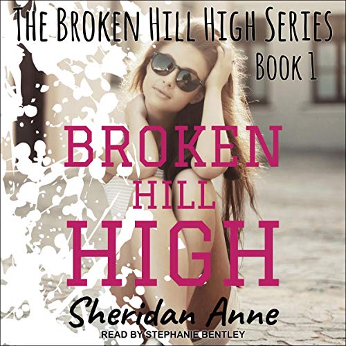 Broken Hill High: Broken Hill High, Book 1