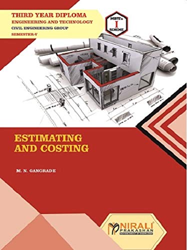 ESTIMATING AND COSTING - THIRD YEAR DIPLOMA IN CIVIL ENGG GROUP - SEMESTER 5