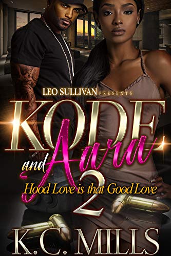 Book Cover Kode and Aara 2: Hood Love is That Good Love