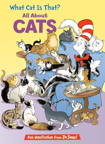 What Cat Is That?: All About Cats (Cat in the Hat's Learning Library)