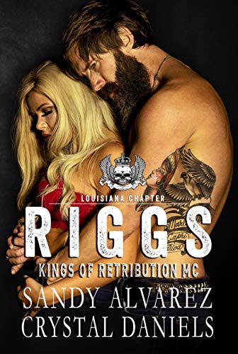 Book Cover Riggs (Kings of Retribution Louisiana Book 1)