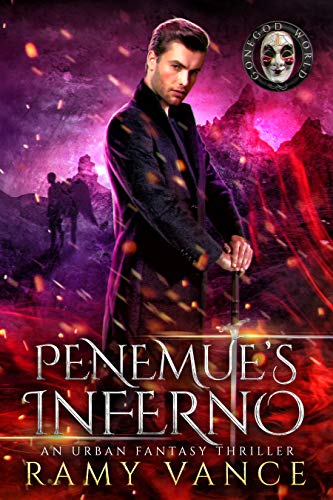 Penemue's Inferno: An Urban Fantasy Thriller (Paradise Lot Novel Book 4)