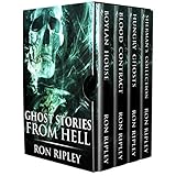 Ghost Stories from Hell: Supernatural Horror with Scary Ghosts & Haunted Houses (Horror Bundles Series)