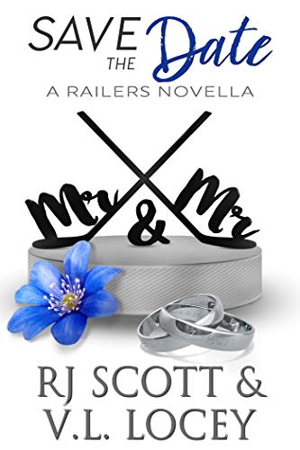 Save The Date (Harrisburg Railers Book 9)