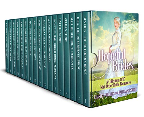 Hopeful Brides: A Collection of 17 Mail Order Bride Romances (Hopeful Historical Romances Book 2)