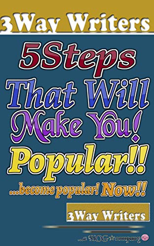 Book Cover 5 Steps To Become Popular: Become Popular
