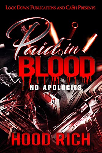 Paid in Blood: No Apologies
