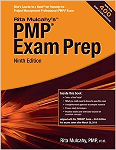 [New Factory Sealed]: Rita Mulcahy's PMP Exam Prep, 2018 ninth Edition (for PMP® Exams Taken after March 26, 2018.), 672 pages, more than 400 sample exam questions