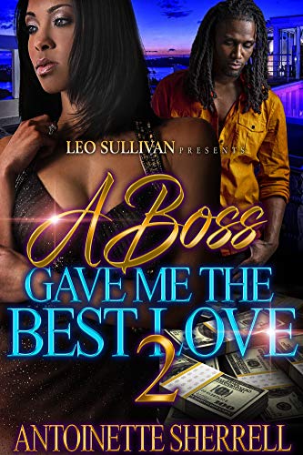 Book Cover A Boss Gave Me the Best Love 2