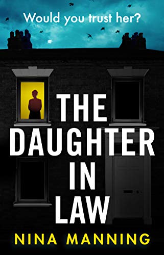 Book Cover The Daughter In Law: A gripping new psychological thriller