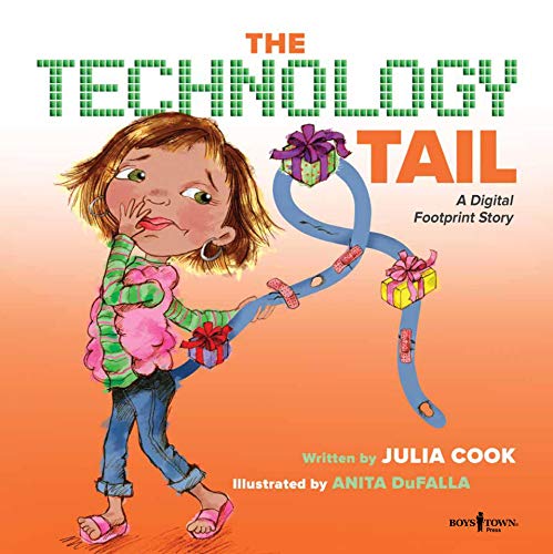 The Technology Tail: A Digital Footprint Story (Communicate with Confidence Book 4)