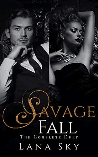 The Complete Savage Fall Duet: A Dark Bully Romance