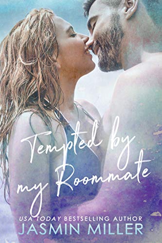 Book Cover Tempted By My Roommate: A Friends To Lovers Romance (Mitchell Brothers Book 2)