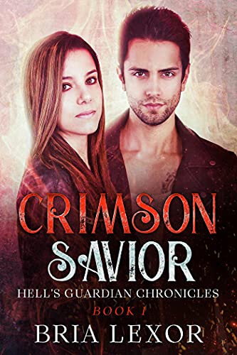 Book Cover Crimson Savior (Hell's Guardian Chronicles Book 1)