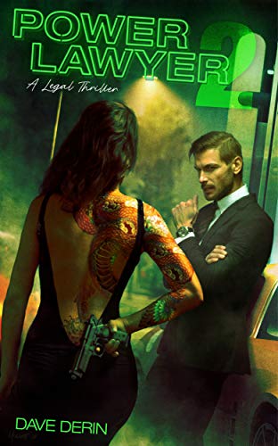 Power Lawyer 2: A Legal Thriller