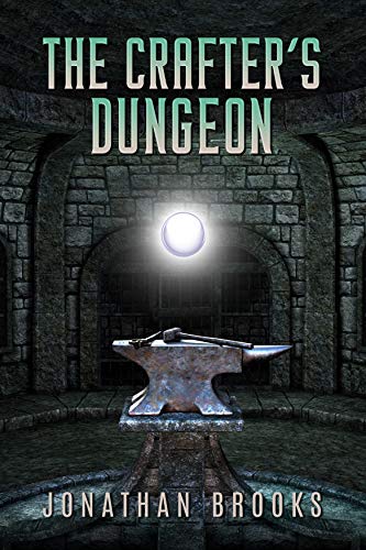 Book Cover The Crafter's Dungeon: A Dungeon Core Novel (Dungeon Crafting Book 1)