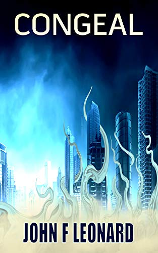 Congeal: A Post-Apocalyptic Horror Story