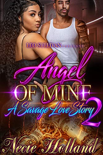 Book Cover Angel of Mine 2: A Savage Love Story