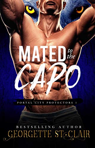 Book Cover Mated to the Capo (Portal City Protectors Book 1)