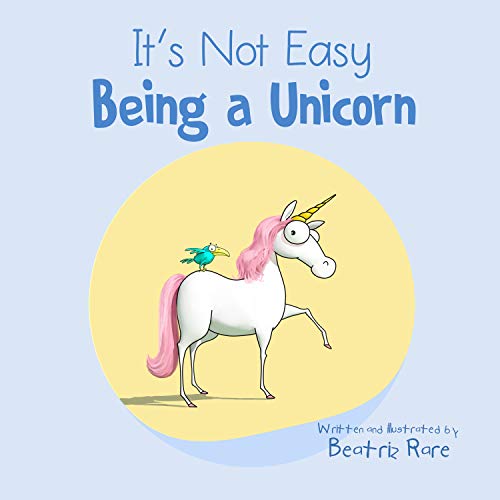 Book Cover It's Not Easy Being a Unicorn