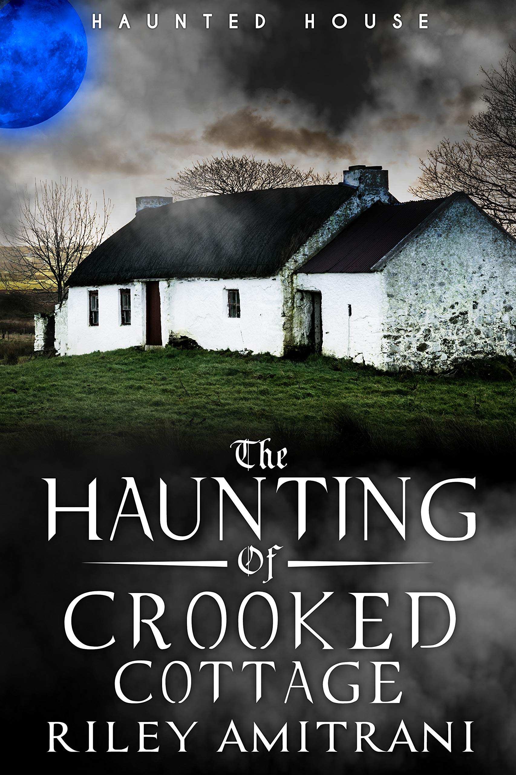 Book Cover The Haunting of Crooked Cottage
