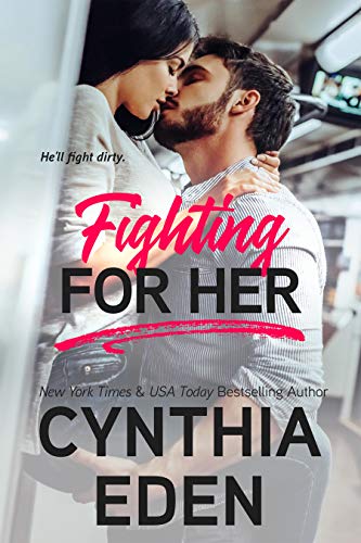 Book Cover Fighting For Her (Wilde Ways Book 5)