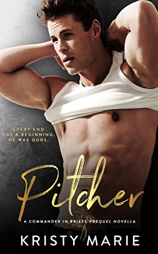 Book Cover Pitcher: A friends to lovers sports romance novella. (Commander in Briefs)