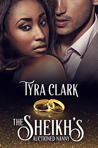 The Sheikh's Auctioned Nanny (Forbidden Desert Interracial Romance Book 2)