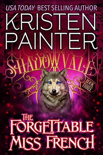 Book Cover The Forgettable Miss French (Shadowvale Book 3)