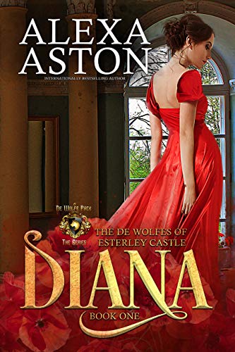 Book Cover Diana (The de Wolfes of Esterley Castle Book 1)