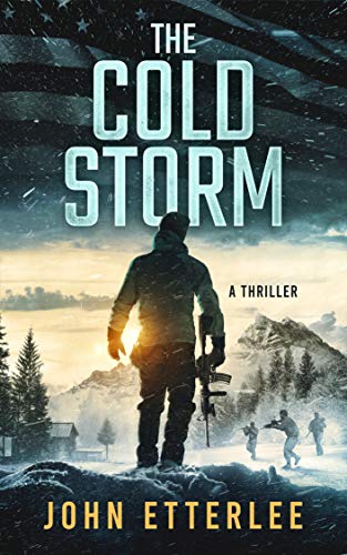 Book Cover The Cold Storm: A Special Ops action-thriller (Roger O'Neil Book 1)