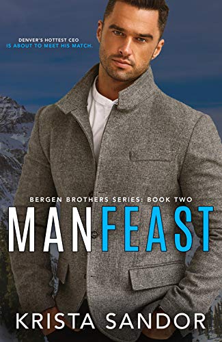 Book Cover Man Feast (Bergen Brothers Book 2)