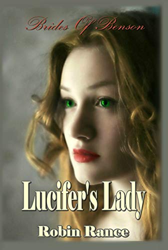 Lucifer's Lady (Brides Of Benson Book 1)