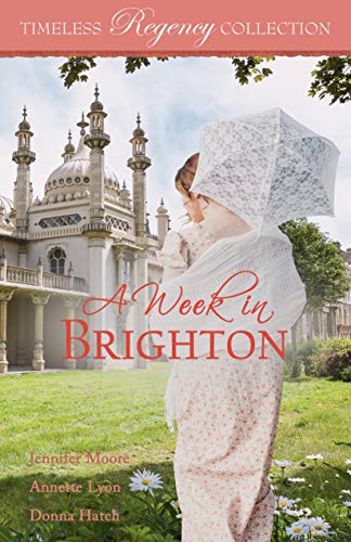 Book Cover A Week in Brighton (Timeless Regency Collection Book 13)