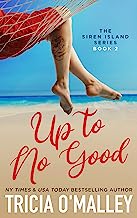 Book Cover Up to No Good (The Siren Island Series Book 2)