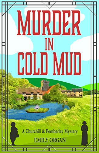 Book Cover Murder in Cold Mud (Churchill and Pemberley Series Book 2)